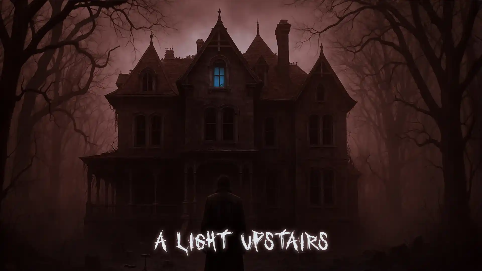 A Light Upstairs